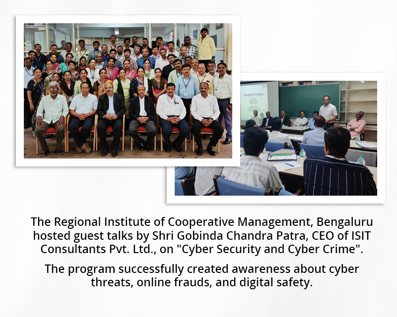 Guest talks by Shri Gobinda Chandra Patra, CEO of ISIT Consultants Pvt. Ltd., on Cyber Security and Cyber Crime